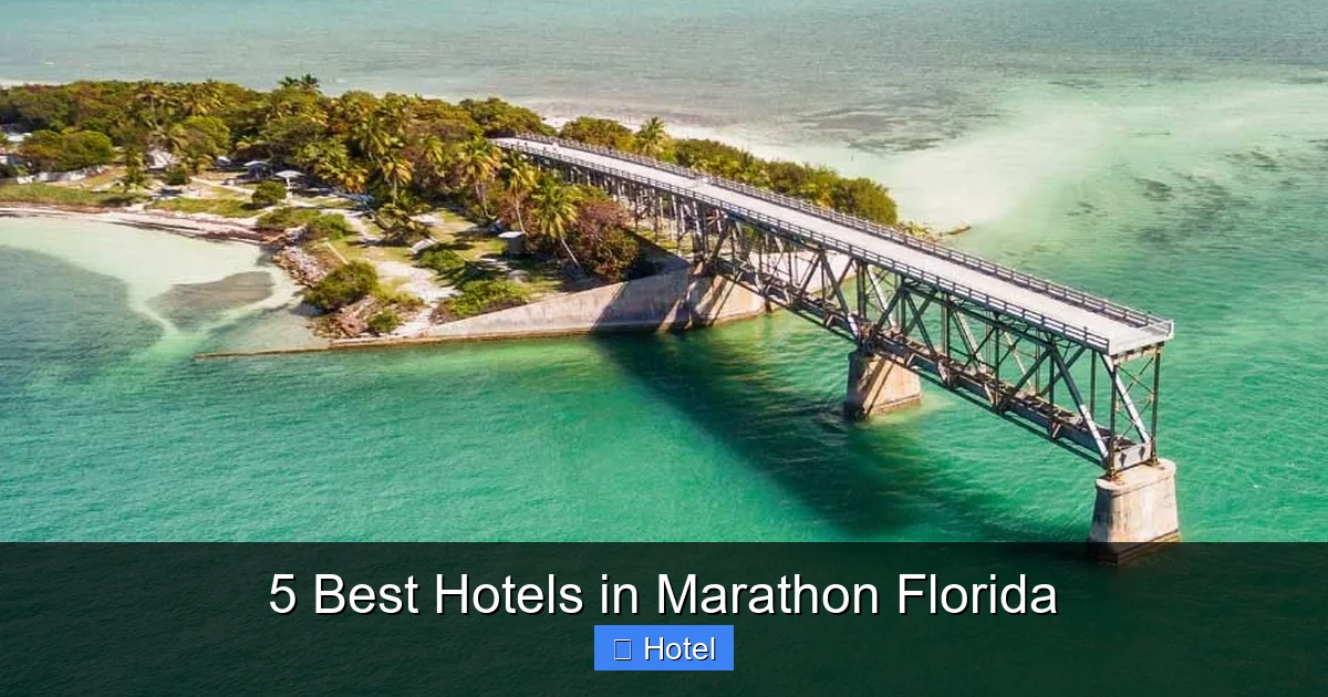 5 Best Hotels in Marathon Florida