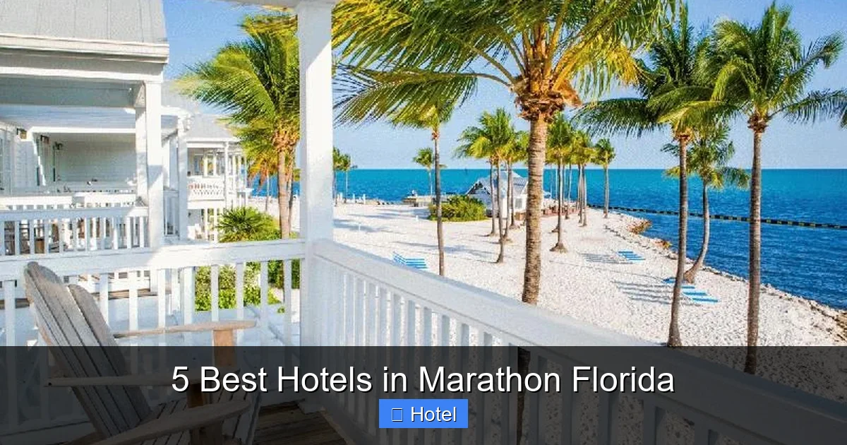5 Best Hotels in Marathon Florida