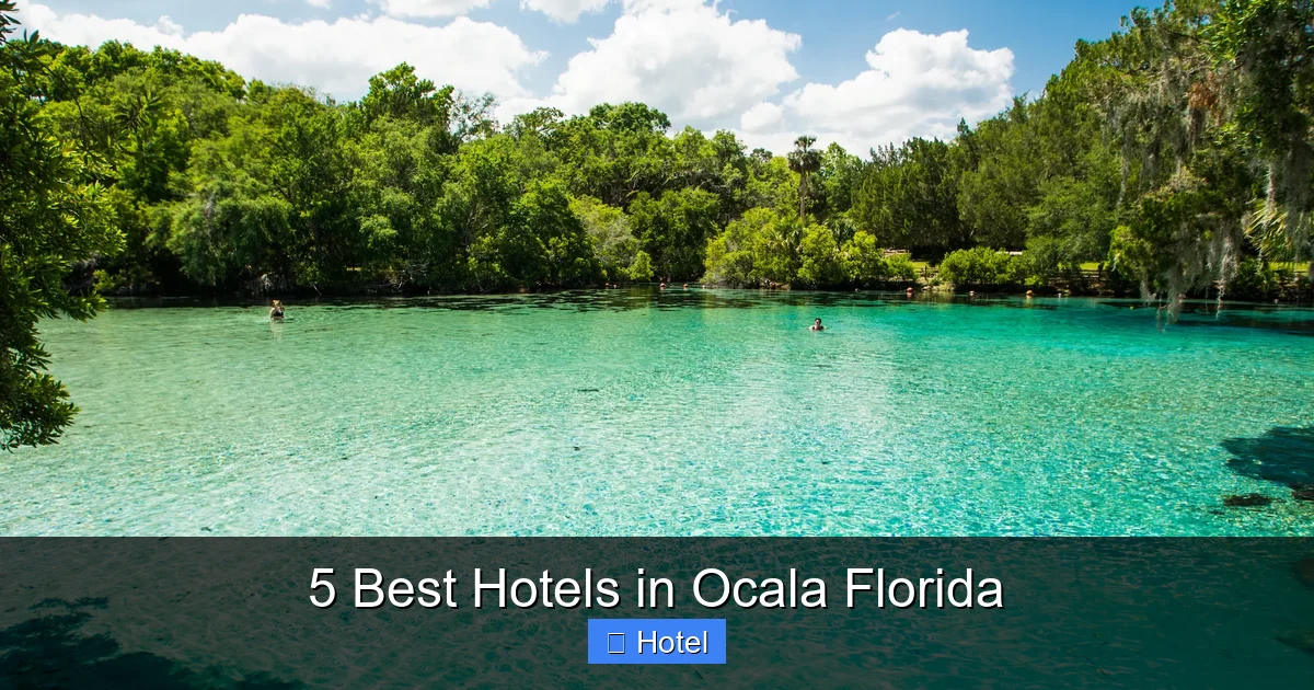 5 Best Hotels in Ocala Florida