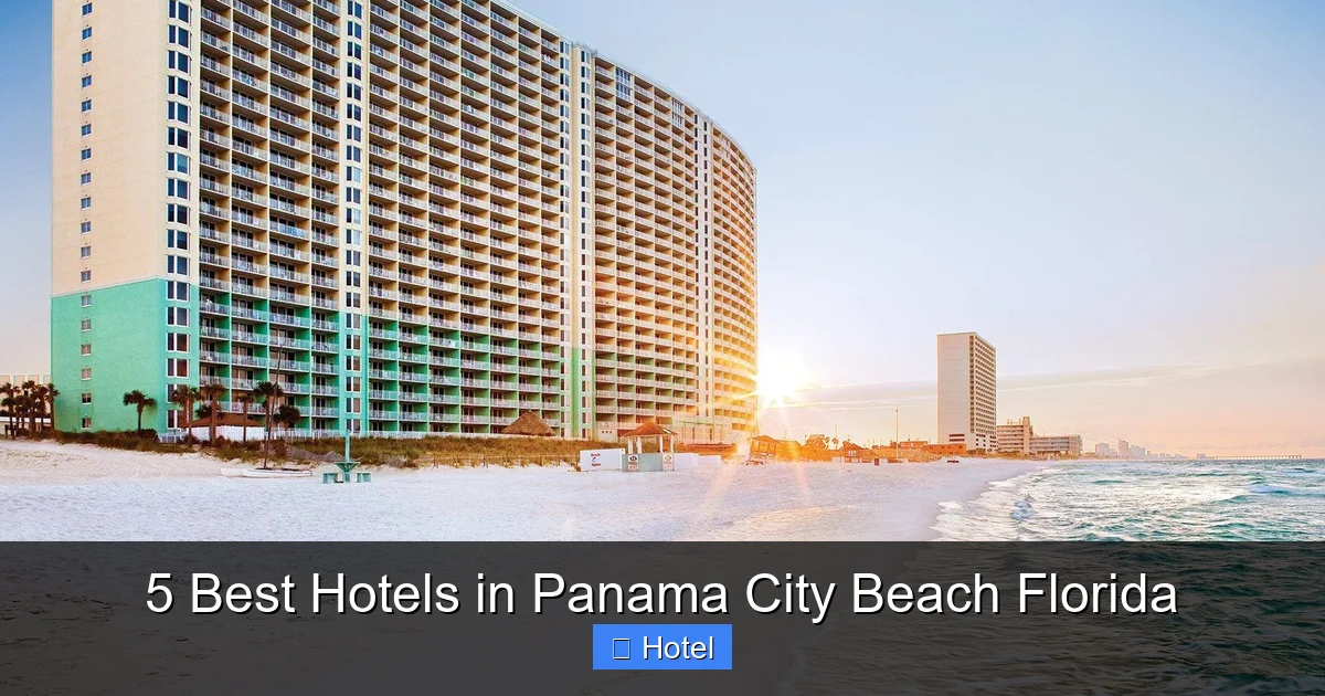 5 Best Hotels in Panama City Beach Florida