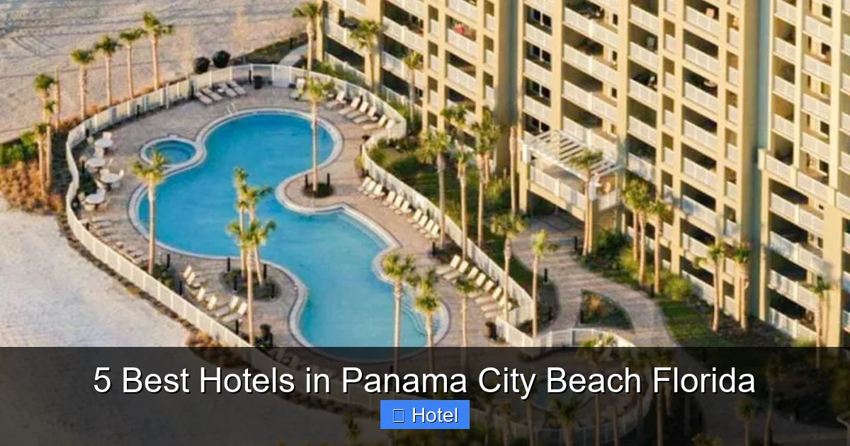 5 Best Hotels in Panama City Beach Florida