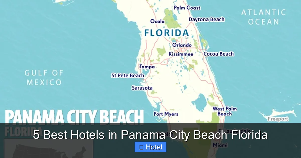 5 Best Hotels in Panama City Beach Florida