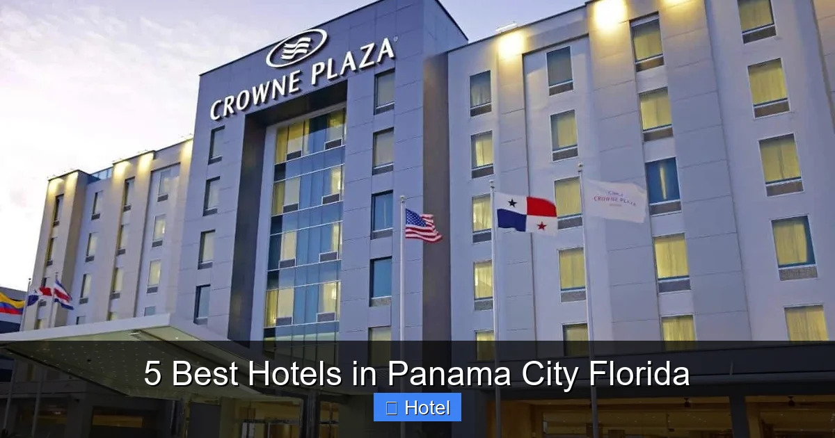 5 Best Hotels in Panama City Florida