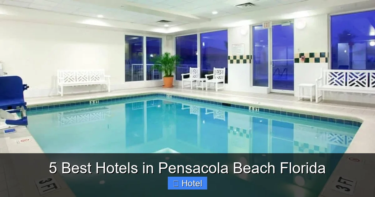 5 Best Hotels in Pensacola Beach Florida