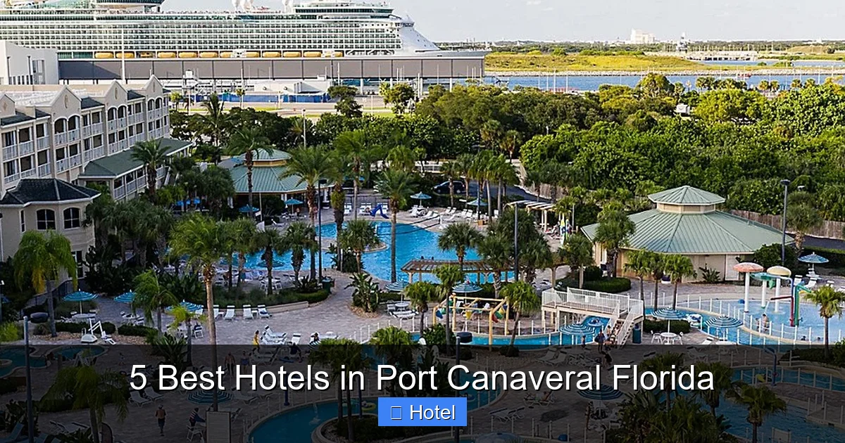 5 Best Hotels in Port Canaveral Florida