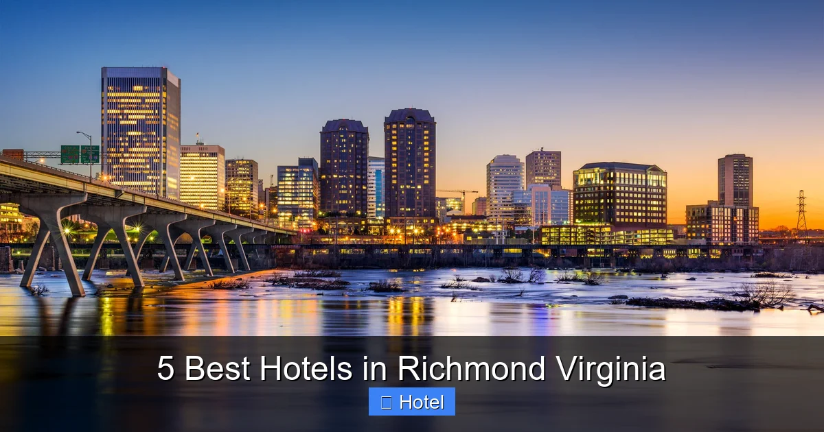5 Best Hotels in Richmond Virginia
