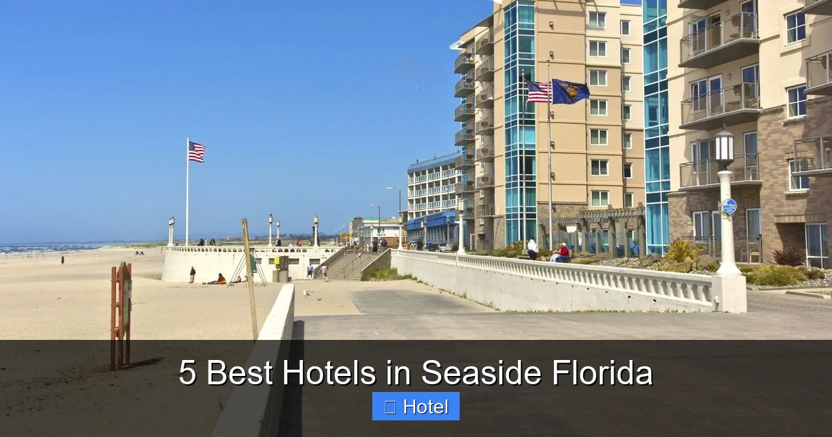 5 Best Hotels in Seaside Florida