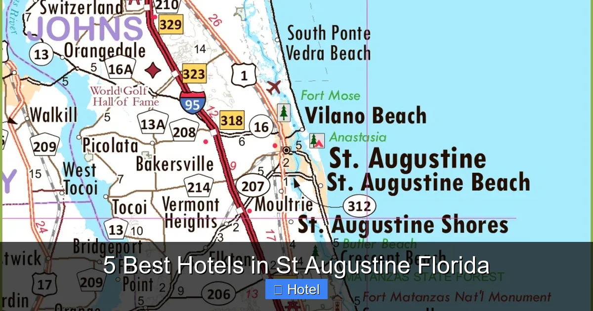 5 Best Hotels in St Augustine Florida
