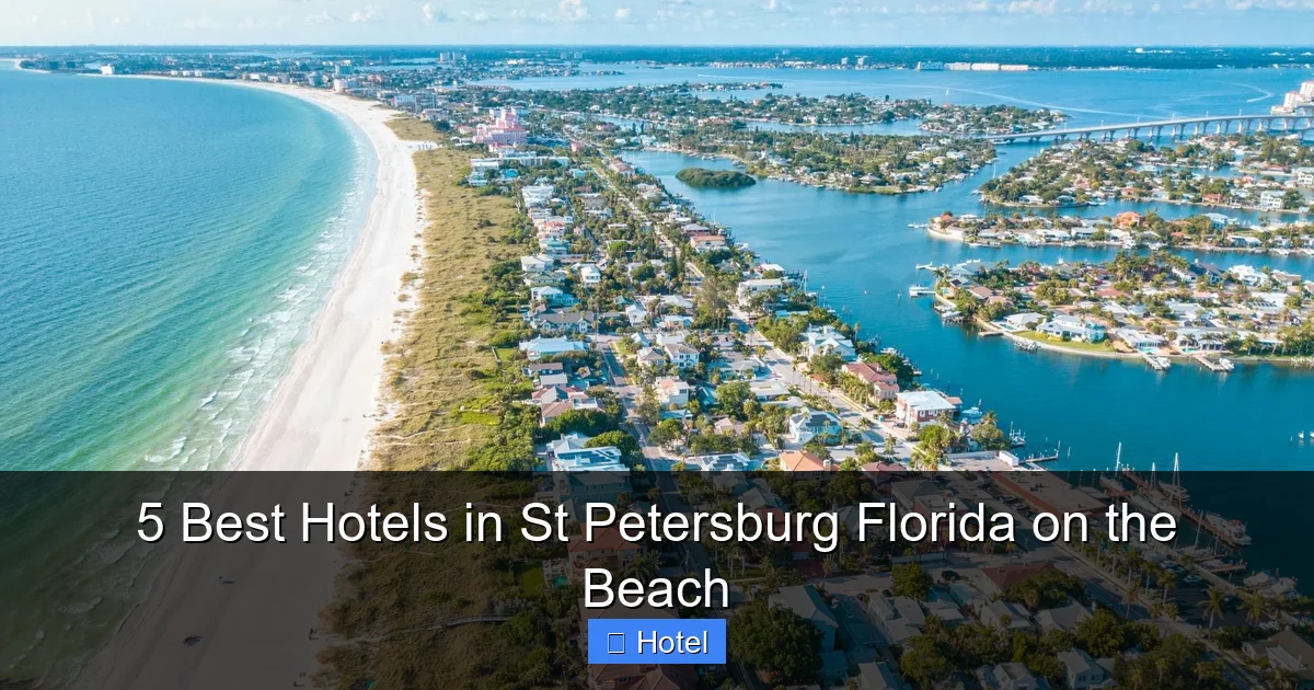 5 Best Hotels in St Petersburg Florida on the Beach