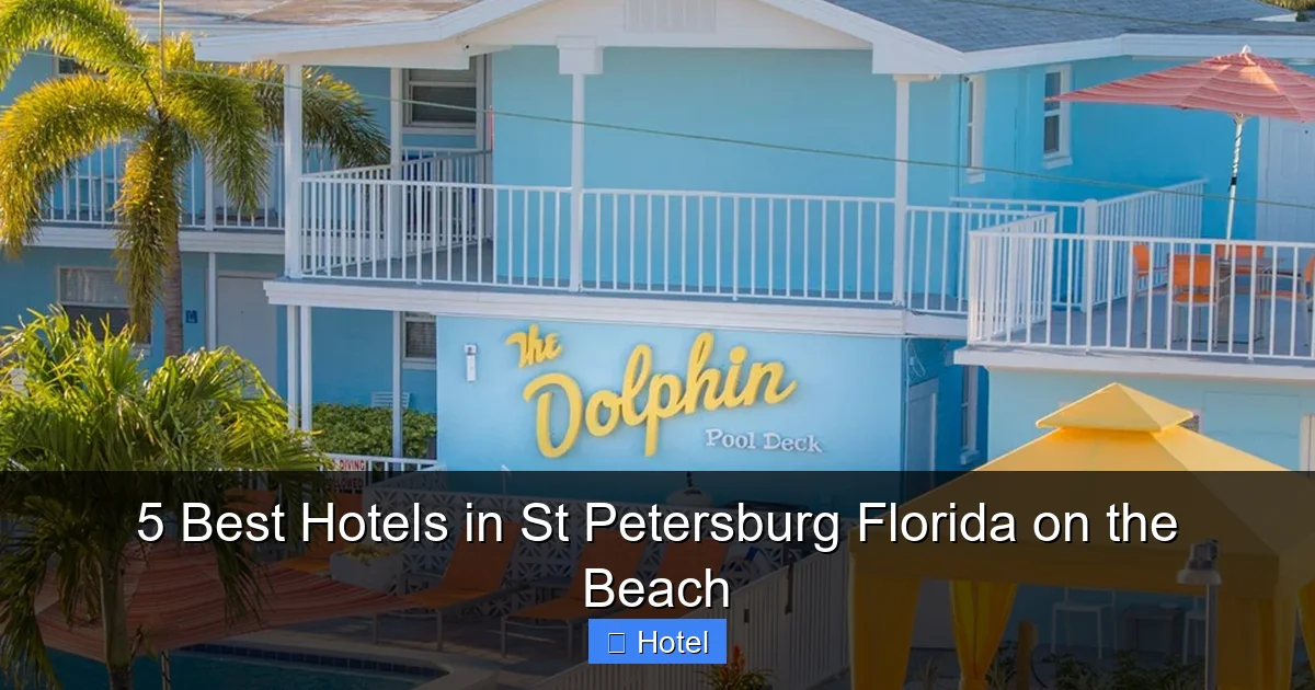 5 Best Hotels in St Petersburg Florida on the Beach