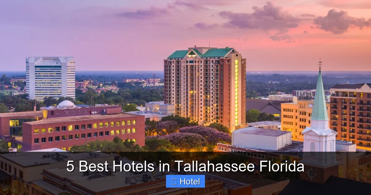 5 Best Hotels in Tallahassee Florida