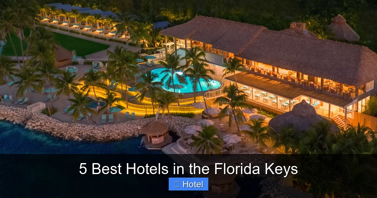 5 Best Hotels in the Florida Keys