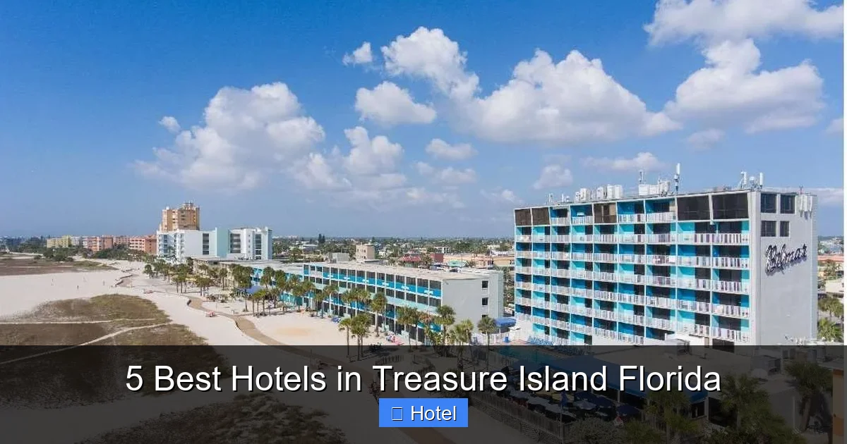 5 Best Hotels in Treasure Island Florida