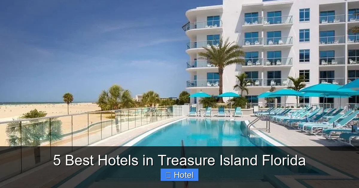 5 Best Hotels in Treasure Island Florida