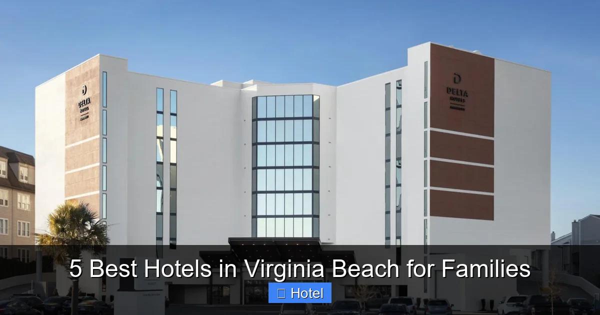 5 Best Hotels in Virginia Beach for Families