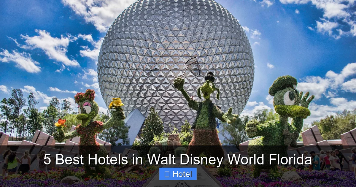 5 Best Hotels in Walt Disney World Florida