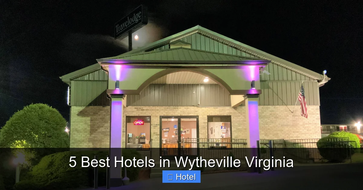 5 Best Hotels in Wytheville Virginia