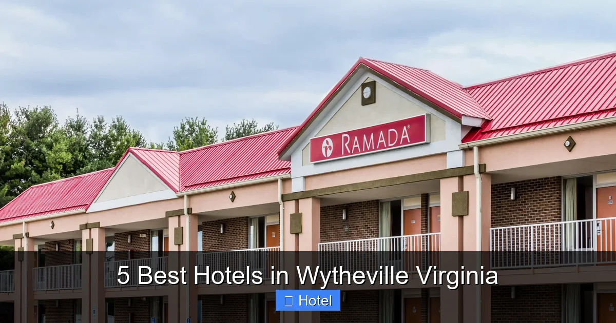 5 Best Hotels in Wytheville Virginia
