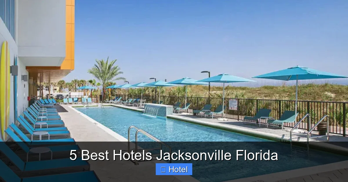 5 Best Hotels Jacksonville Florida