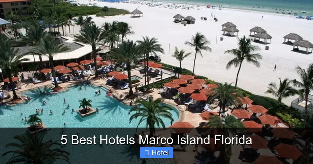 5 Best Hotels Marco Island Florida