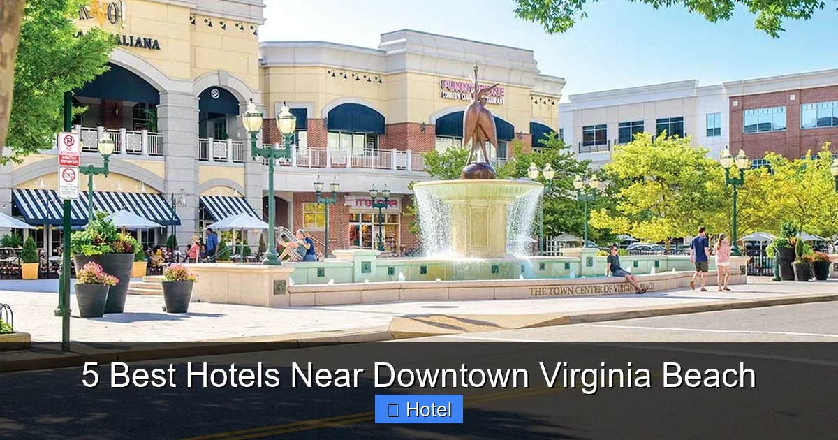 5 Best Hotels Near Downtown Virginia Beach