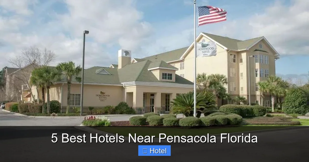 5 Best Hotels Near Pensacola Florida