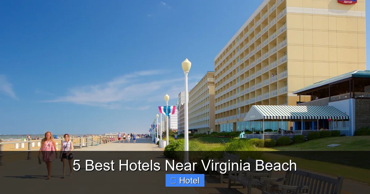 5 Best Hotels Near Virginia Beach