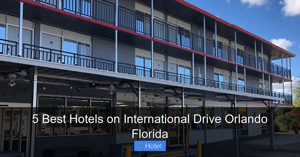 5 Best Hotels on International Drive Orlando Florida
