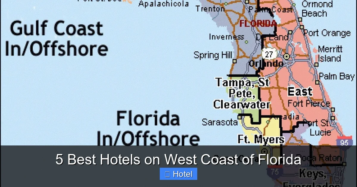 5 Best Hotels on West Coast of Florida