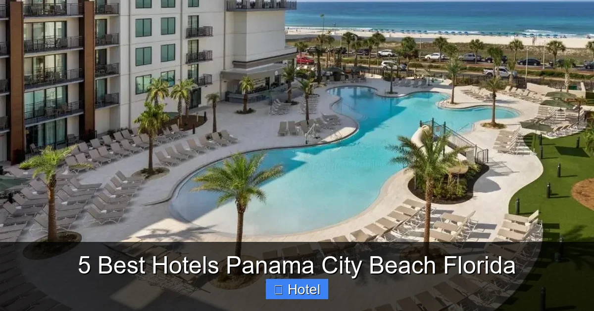 5 Best Hotels Panama City Beach Florida