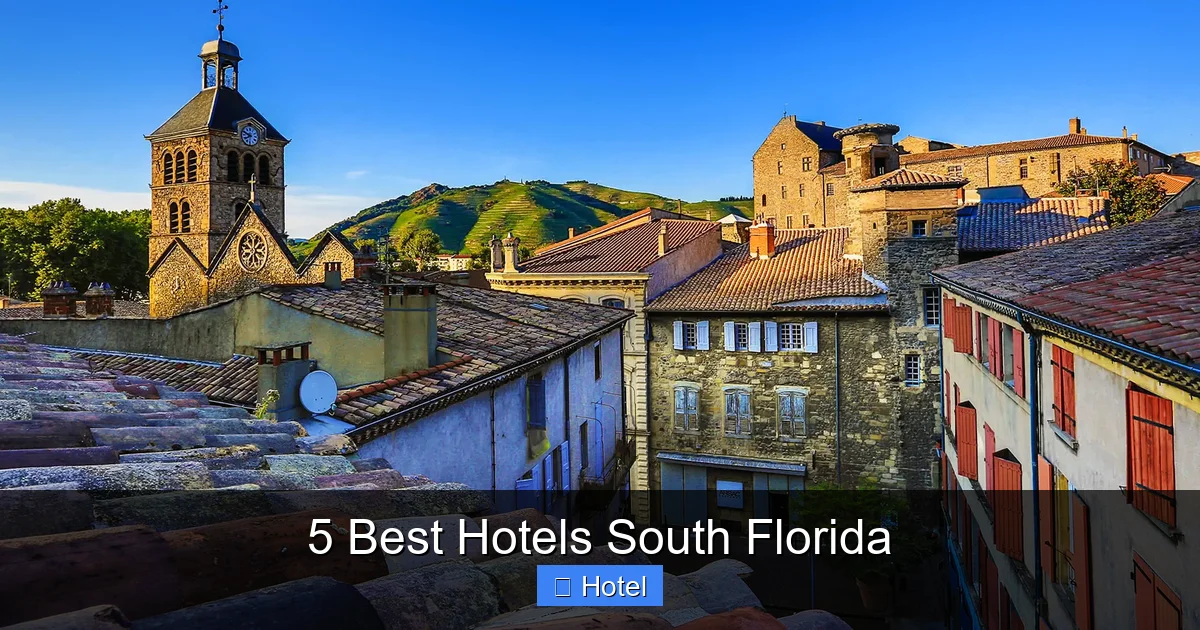 5 Best Hotels South Florida