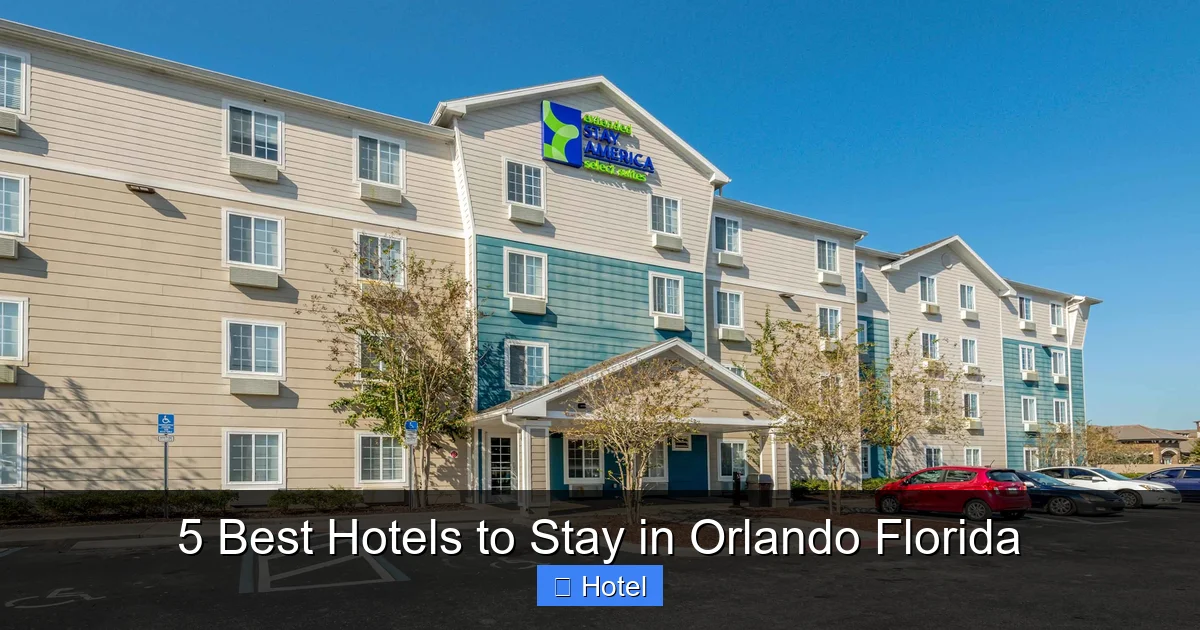 5 Best Hotels to Stay in Orlando Florida