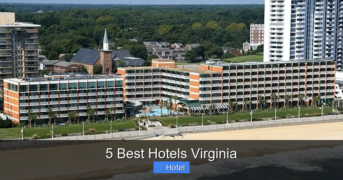 5 Best Hotels Virginia