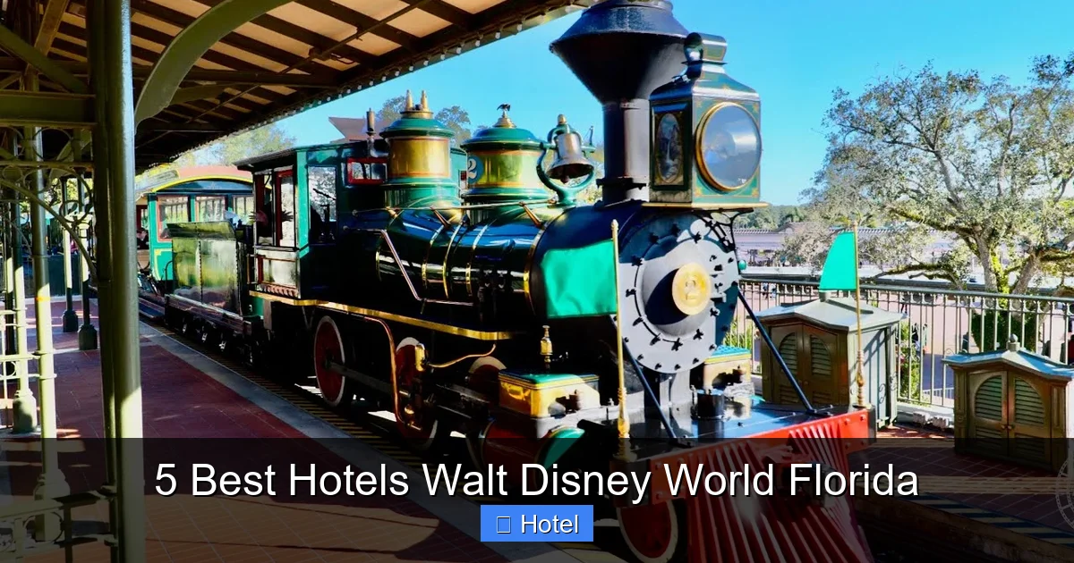 5 Best Hotels Walt Disney World Florida