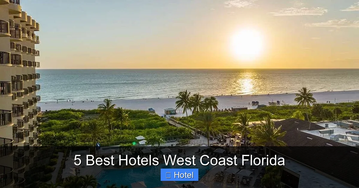 5 Best Hotels West Coast Florida