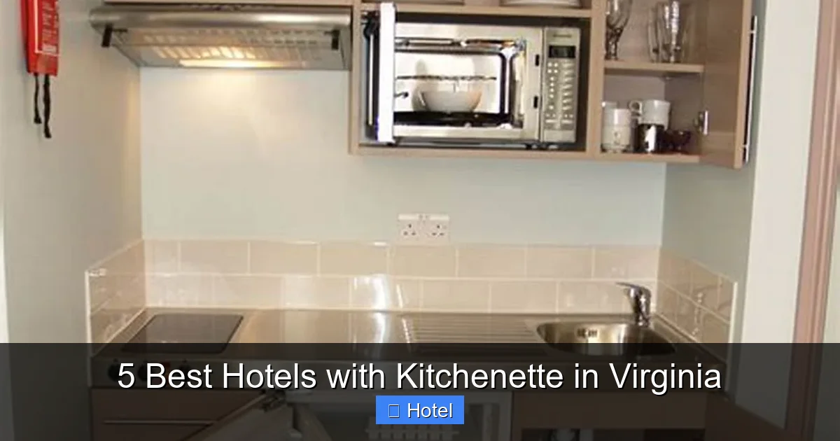 5 Best Hotels with Kitchenette in Virginia