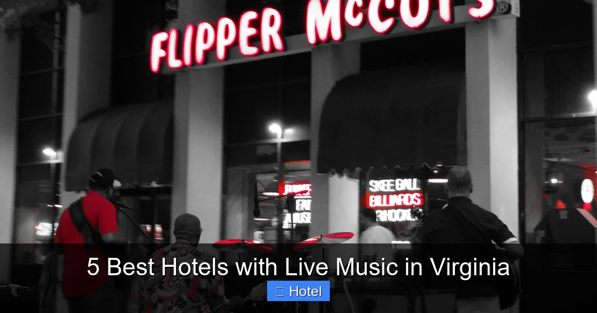 5 Best Hotels with Live Music in Virginia