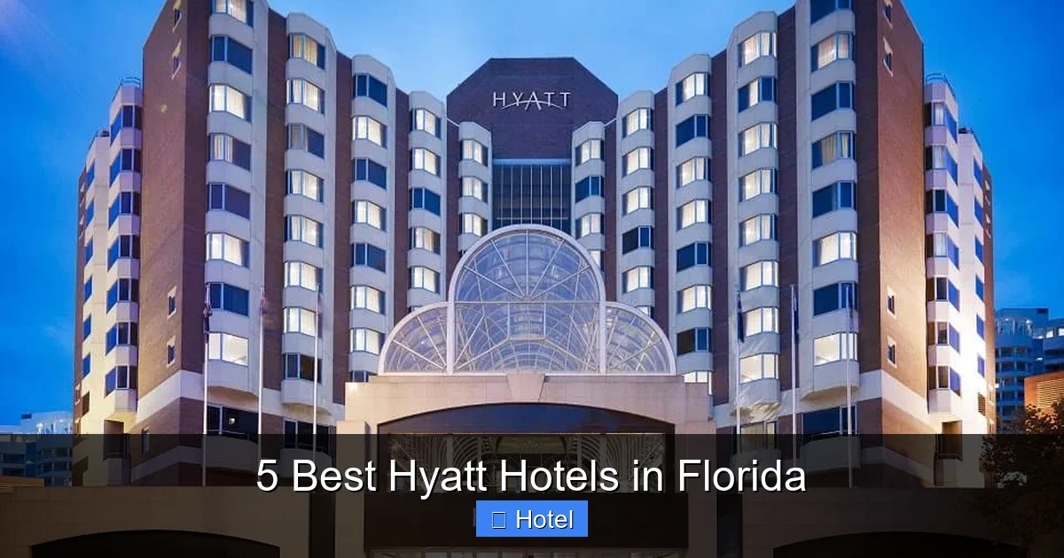 5 Best Hyatt Hotels in Florida