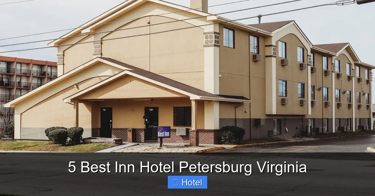 5 Best Inn Hotel Petersburg Virginia