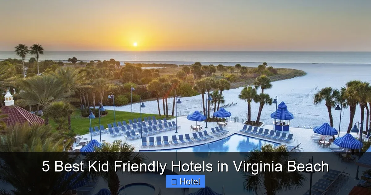5 Best Kid Friendly Hotels in Virginia Beach