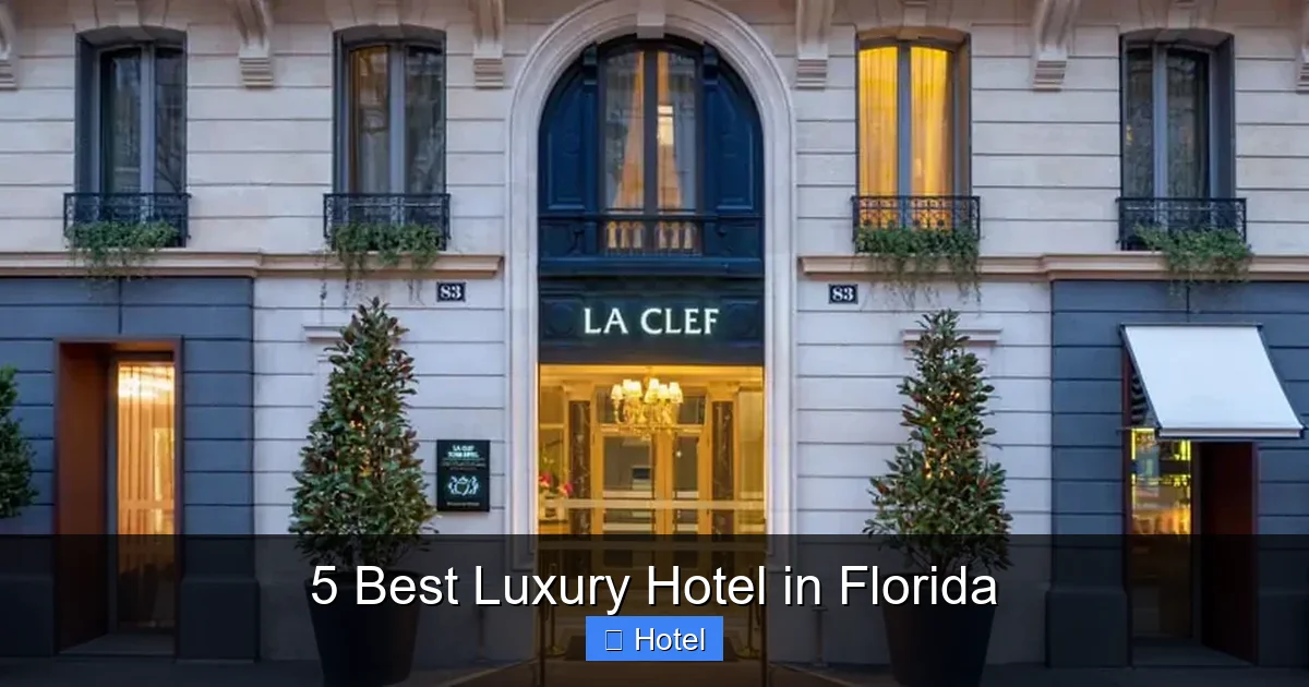 5 Best Luxury Hotel in Florida