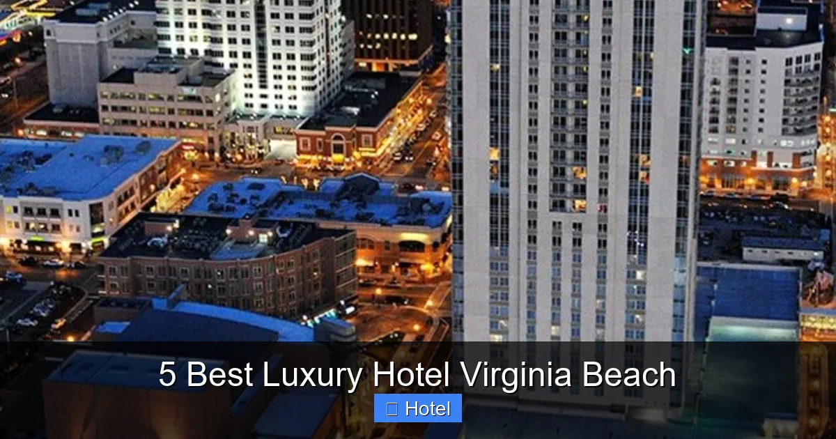 5 Best Luxury Hotel Virginia Beach