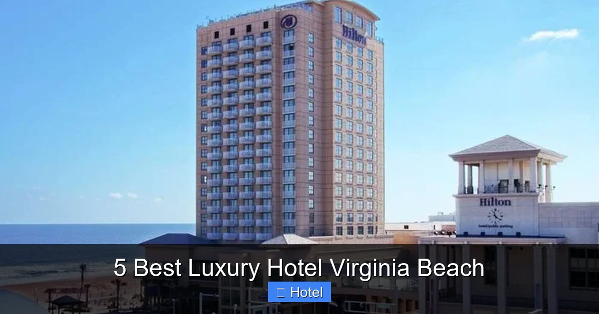 5 Best Luxury Hotel Virginia Beach