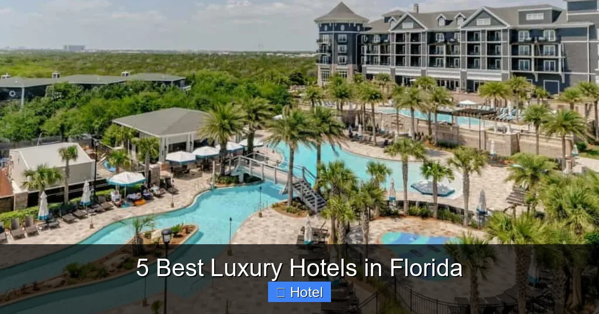 5 Best Luxury Hotels in Florida