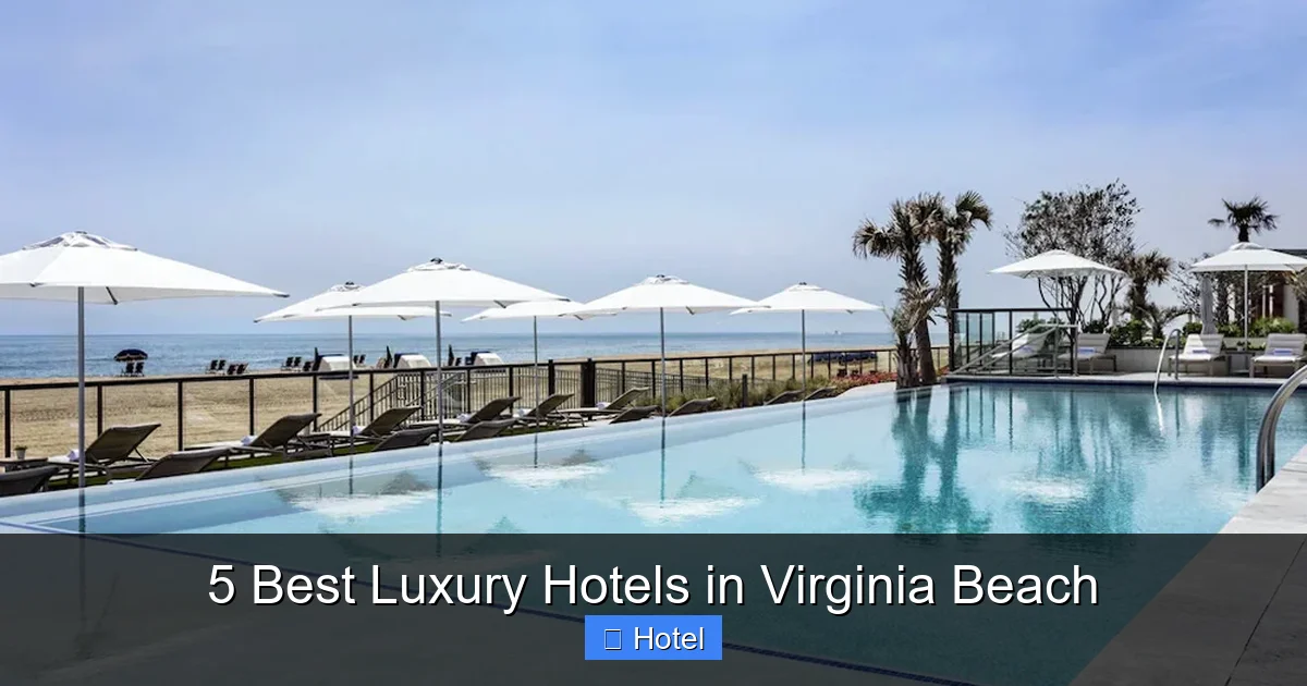 5 Best Luxury Hotels in Virginia Beach