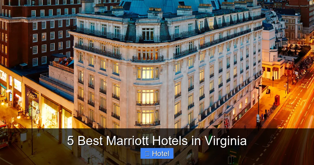 5 Best Marriott Hotels in Virginia