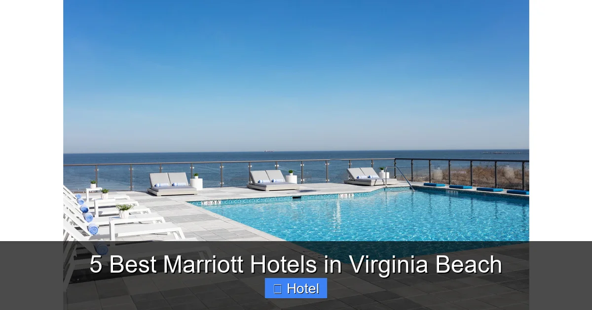 5 Best Marriott Hotels in Virginia Beach