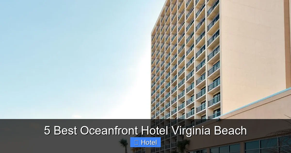 5 Best Oceanfront Hotel Virginia Beach