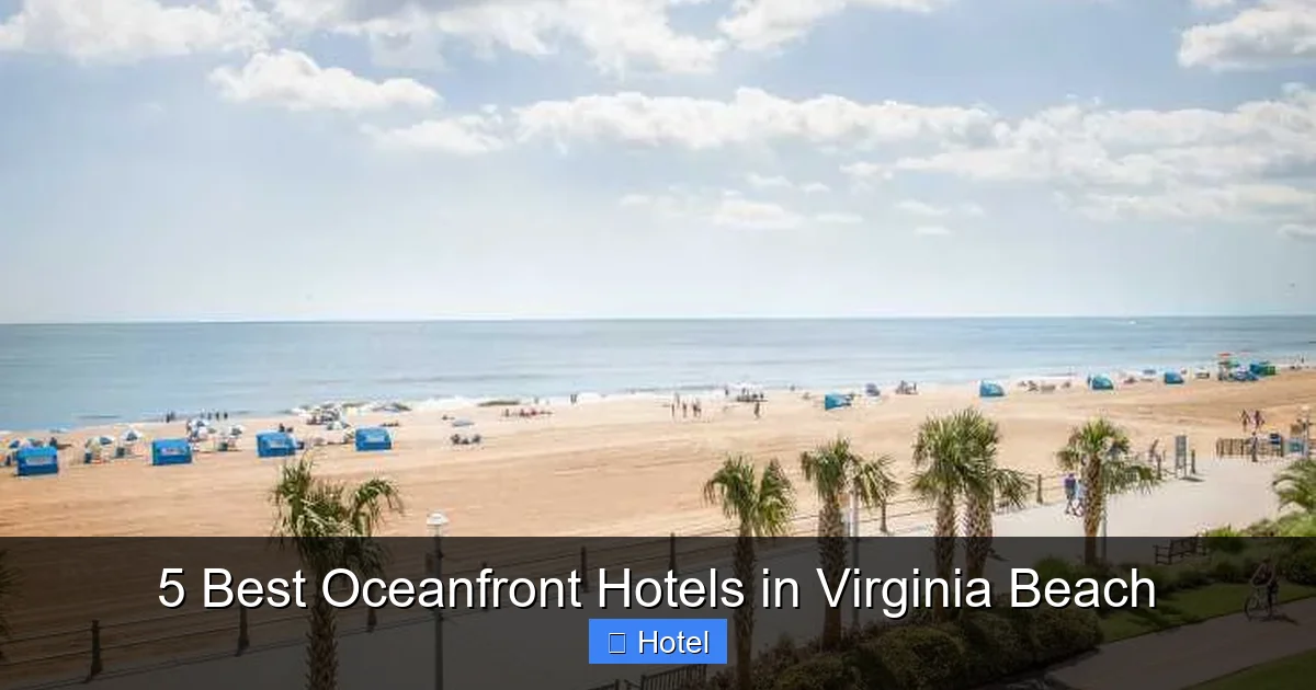 5 Best Oceanfront Hotels in Virginia Beach