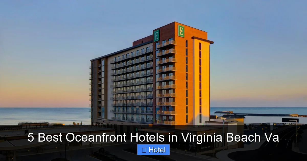 5 Best Oceanfront Hotels in Virginia Beach Va